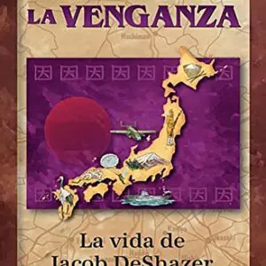 Victoria sobre la venganza- La vida de Jacob DeShazer - Tubiblia.com