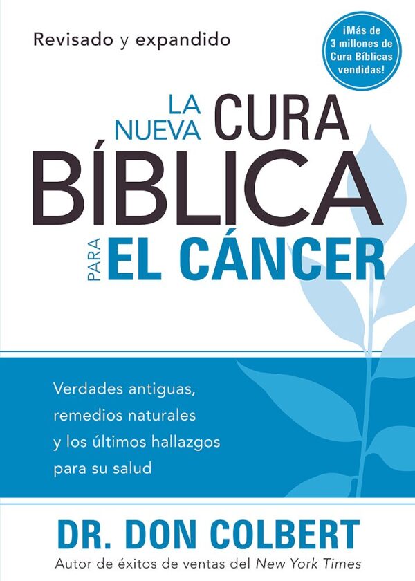 la cura biblica para el cancer