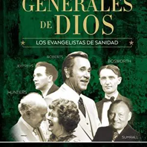 Los generales de Dios 4