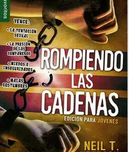 Rompiendo las Cadena