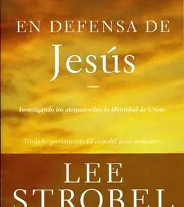 En defensa de Jesús