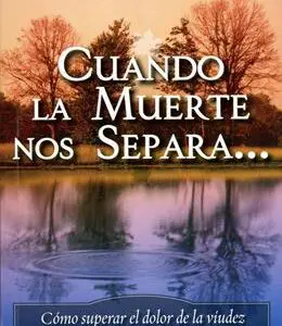 Cuando la Muerte nos Separa