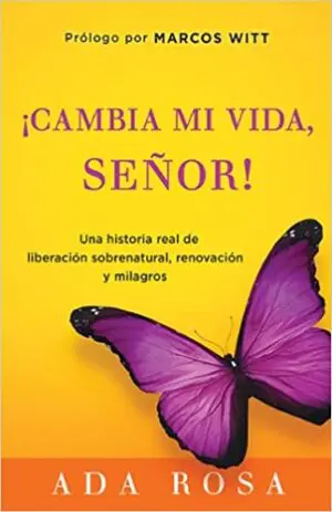 ¡Cambia Mi Vida Señor!