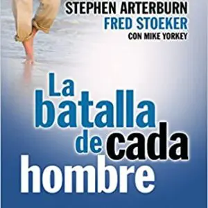 La Batalla de Cada Hombre