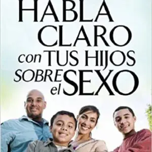 Habla claro con tus hijos sobre el sexo