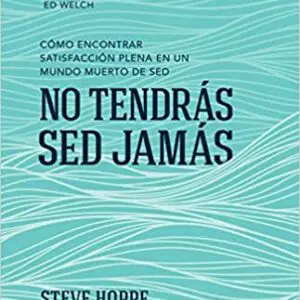 No tendrás sed jamás