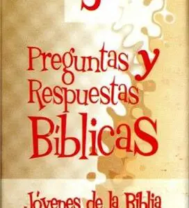 Preguntas y respuestas bíblicas - N° 5