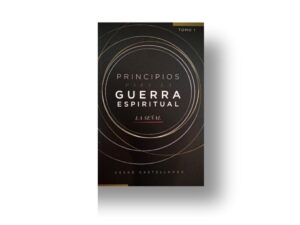 Principios Para La Guerra Espiritual La Señal