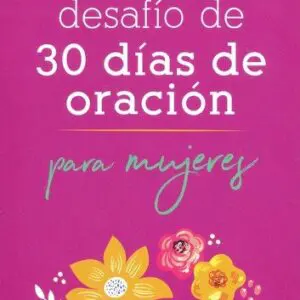El desafío de 30 días de oración para mujeres