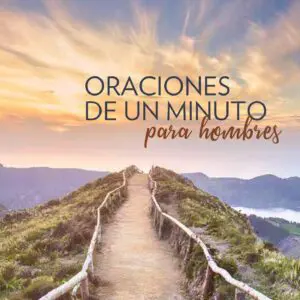 Oraciones de un minuto para hombres