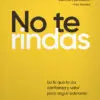 No te rindas