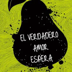 El Verdadero Amor Espera