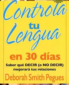 Controla tu lengua en 30 días