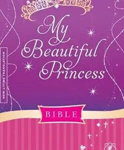 My Beautiful Princess Bible NLT