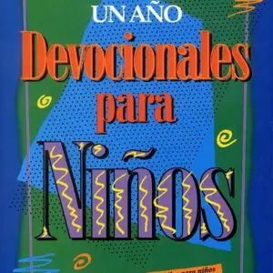Devocionales de niños para todo un año