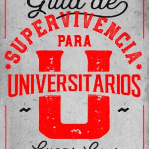 Guía de supervivencia para universitarios