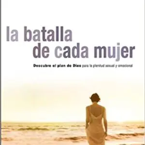 La batalla de cada mujer