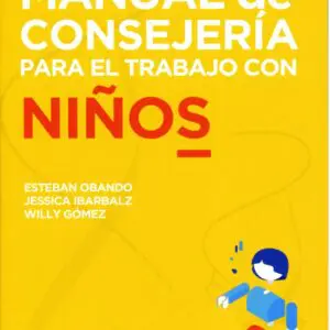 Manual de Consejería para el trabajo con Niños