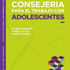 Manual de consejería para el trabajo con adolescentes