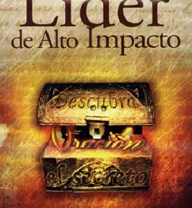 Cómo ser un líder de alto impacto