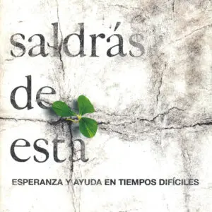 Saldrás de esta