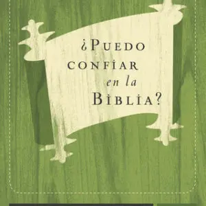 ¿Puedo Confiar en la Biblia?