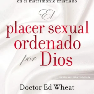 El placer sexual ordenado por Dios