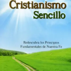 Un Cristianismo Sencillo