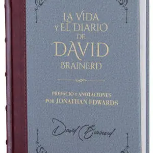 El Diario De David Brainerd Tomo 6