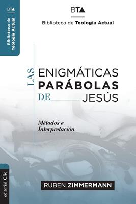 Enigmáticas Parábolas De Jesús