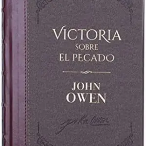 Victoria Sobre El Pecado Tomo 2
