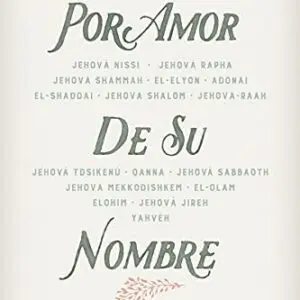 Por amor de Su nombre