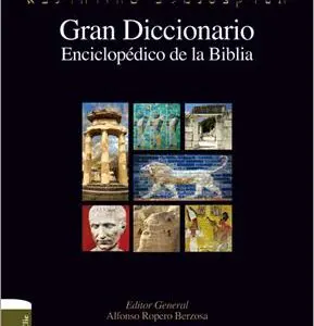 Gran Diccionario Enciclopedico De La Biblia