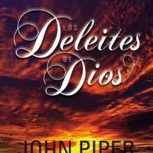Los Deleites de Dios / Libro