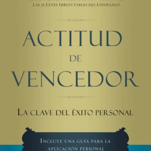 Actitud De Vencedor/La Clave Del Exito Personal