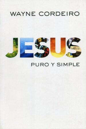 Jesús Puro Y Simple