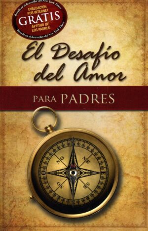 Desafío Del Amor/Para Padres