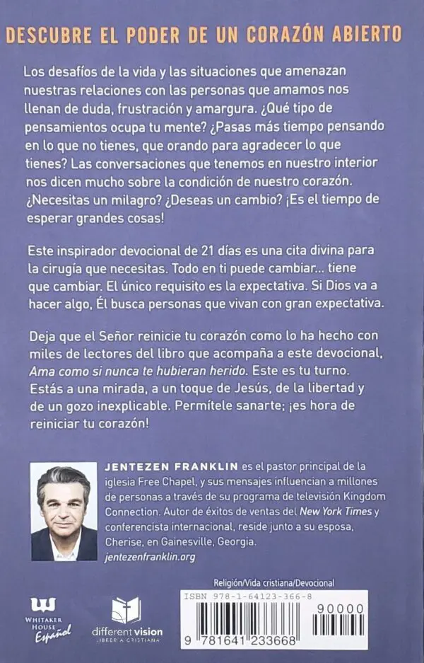 Reinicia Tu Corazon/Un Devocional De 21 Dias Para Que Puedas Amar Como Si Nunca