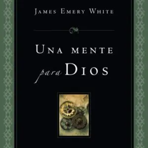 Una Mente Para Dios
