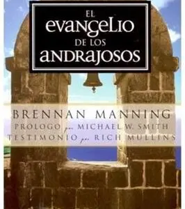 Evangelio De Los Andrajosos
