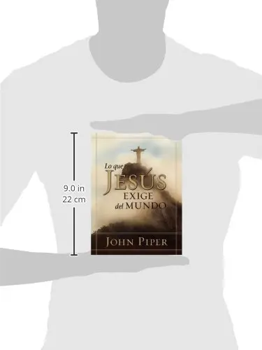 Lo Que Jesús Exige Del Mundo - Imagen 2