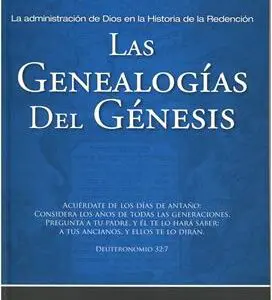 Las Genealogías Del Genesis/Vol 1