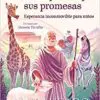 Dios Siempre Cumple Sus Promesas/Esperanza Inconm
