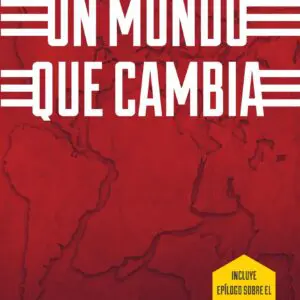 Un Mundo Que Cambia