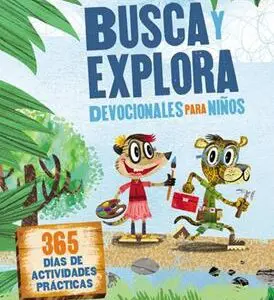 Busca Y Explora/Devocional Para Niños