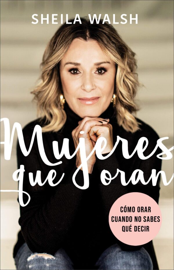 Mujeres Que Oran / Libro