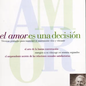 El Amor es una Decisión