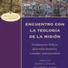 Encuentro con la teología de la Misión