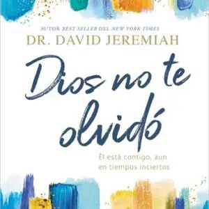 Dios No Te Olvido