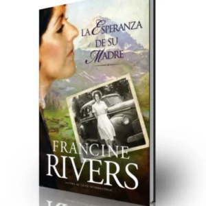 Esperanza De Su Madre/Una Novela
